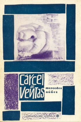 Libro Cárcel de Ventas, de Mercedes Núñez Targa. París, Editions de la Librairie du Globe, 1967, con prólogo de Marcos Ana.